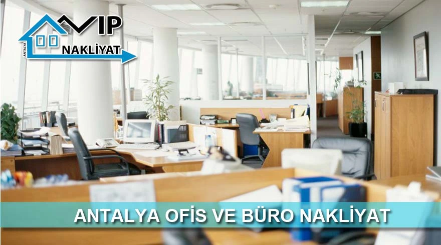 Antalya Ofis Büro İşyeri Nakliye