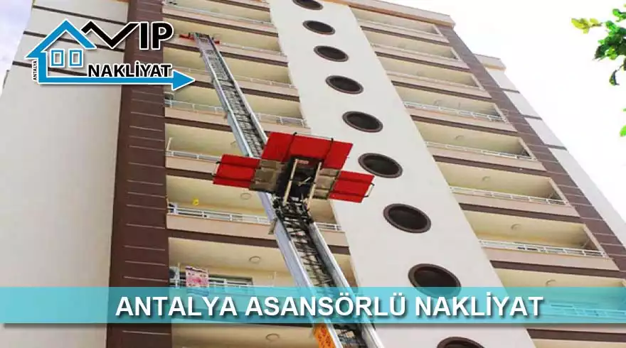 Antalya Asansörlü Nakliyat